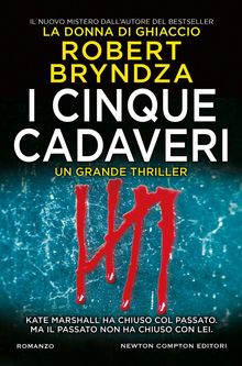 I cinque cadaveri.  Robert Bryndza