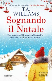 Sognando il Natale.  T.A. Williams