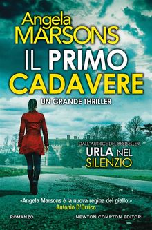 Il primo cadavere.  Angela Marsons