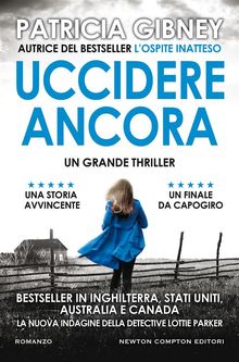 Uccidere ancora.  Patricia Gibney