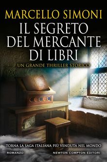 Il segreto del mercante di libri.  Marcello Simoni