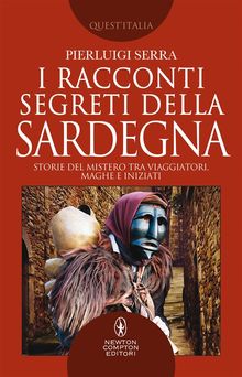 I racconti segreti della Sardegna.  Pierluigi Serra