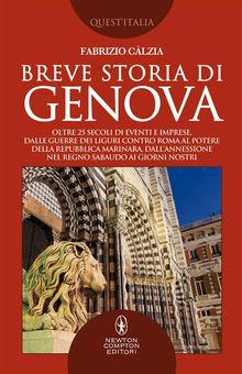 Breve storia di Genova.  Fabrizio Clzia