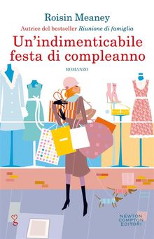 Un'indimenticabile festa di compleanno.  Roisin Meaney