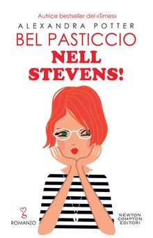 Bel pasticcio Nell Stevens!.  Alexandra Potter