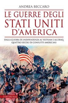 Le guerre degli Stati Uniti d'America.  Andrea Beccaro