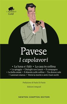 I capolavori.  Cesare Pavese