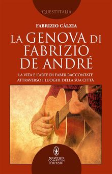 La Genova di Fabrizio De Andr.  Fabrizio Clzia