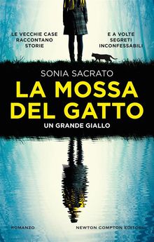 La mossa del gatto.  Sonia Sacrato