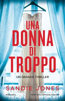 Una donna di troppo.  Sandie Jones