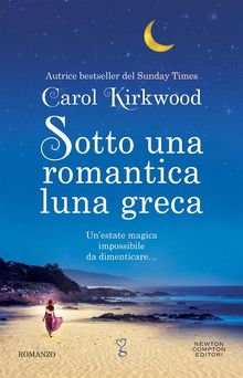 Sotto una romantica luna greca.  Carol Kirkwood