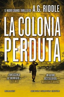 La colonia perduta.  A.G. Riddle