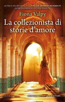 La collezionista di lettere d'amore.  Fiona Valpy