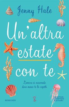 Un'altra estate con te.  Jenny Hale