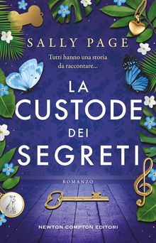 La custode dei segreti.  Sally Page