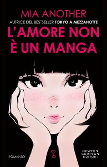 L'amore non  un manga.  Mia Another