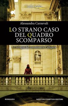 Lo strano caso del quadro scomparso.  Alessandra Carnevali