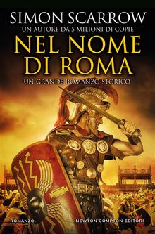 Nel nome di Roma.  Simon Scarrow