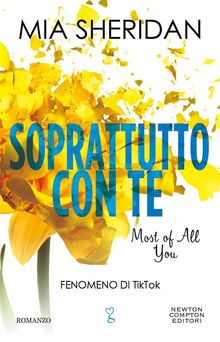 Soprattutto con te. Most of All You.  Mia Sheridan