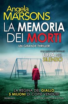 La memoria dei morti.  Angela Marsons