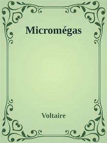 Micromgas.  Voltaire