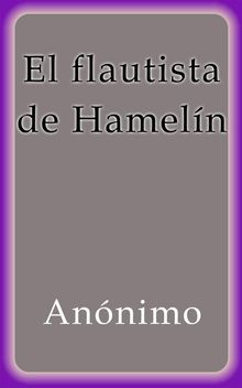 El flautista de Hameln.  Annimo