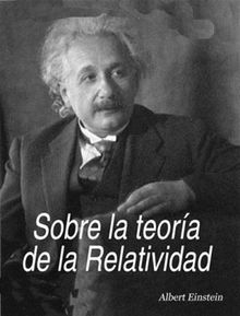 Sobre la teora de la relatividad.  Albert Einstein