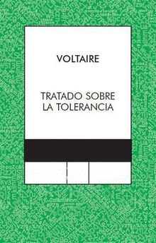 Tratado sobre la tolerancia.  Voltaire