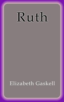 Ruth.  Elizabeth Gaskell