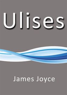 Ulises.  James Joyce