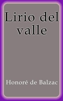 Lirio del valle.  Honor de Balzac