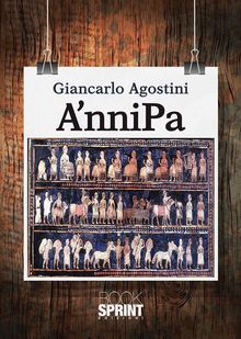 A'nniPa.  Giancarlo Agostini