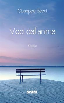 Voci dall'anima.  Giuseppe Secci