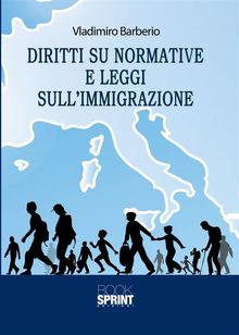 Diritti su normative e leggi sullimmigrazione.  Vladimiro Barberio