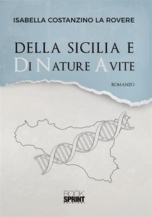Della Sicilia e Di Nature Avite.  Isabella Costanzino La Rovere