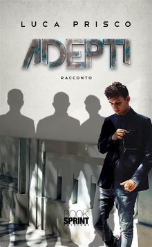 Adepti.  Luca Prisco