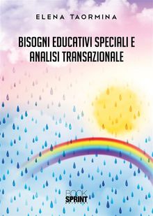 Bisogni Educativi Speciali e Analisi Transazionale.  Elena Taormina