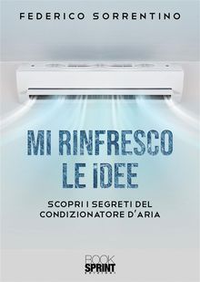 Mi rinfresco le idee.  Federico Sorrentino