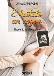  bastato un sogno.  Anna DAmbrosio