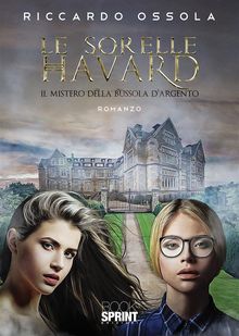 Le sorelle Havard.  Riccardo Ossola