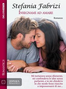 Insegnami ad amare.  Stefania Fabrizi