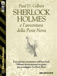 Sherlock Holmes e l'avventura della Peste Nera.  Paola Cartoceti