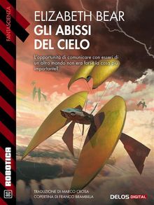 Gli abissi del cielo.  Marco Crosa