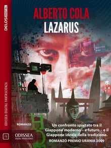 Lazarus.  Alberto Cola