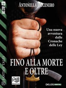 Fino alla morte e oltre.  Antonella Mecenero