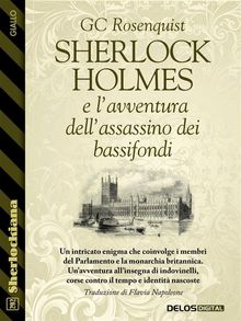 Sherlock Holmes e l'avventura dell'assassino dei bassifondi.  Flavia Napoleone