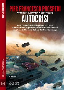 Autocrisi.  Pierfrancesco Prosperi