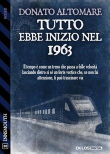 Tutto ebbe inizio nel 1963.  Donato Altomare