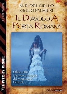 Il diavolo a porta romana.  Maria Rosaria Del Ciello