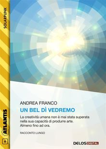 Un bel d vedremo.  Andrea Franco